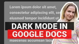 Dark Mode in Google Docs | Dark Mode in Google Chrome | Dark Mode in Google Sheets