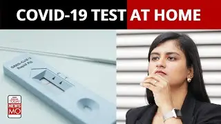 How To Test For COVID-19 At Home? | NewsMo | India Today