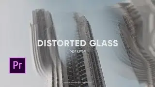 Distorted Glass Presets for Premiere Pro