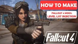 Fallout 4 Modding Tutorial | How To: Add Level List Injection | FO4 | DankRafft's Injection Script