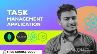 Create a Full Stack Task Management App with Authentication Using MERN Stack