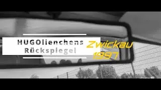 #47 HUGOlienchens Rückspiegel - 4. ITT Zwickau 1997