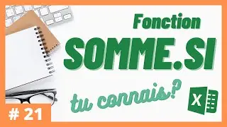 #21 - Tu connais la fonction SOMME.SI? | Excel