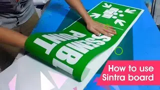 Sintra Board Application: How to Stick Signage or Paster on Sticker Foamboard