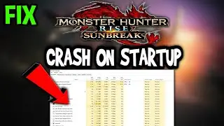 Monster Hunter Rise   – How to Fix Crash on Startup – Complete Tutorial