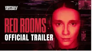 Red Rooms | Official Trailer | In Cinemas 6th Sept