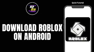 How To Download Roblox On Android