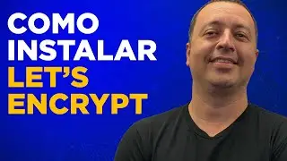 #07 CURSO NEXTCLOUD: Instalando Let's Encrypt!