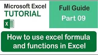 Excel Functions & Formulas - A Complete Guide