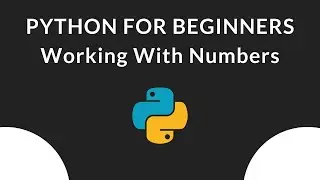 Working With Numbers and Math Operators In Python