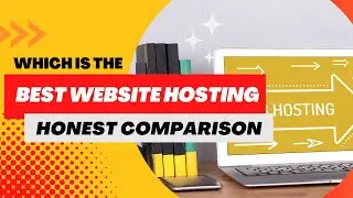 Which is the best website hosting for small business and start up? Honest comparison