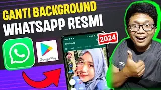 Cara Ganti Background Di Aplikasi Whatsapp Resmi Pakai Foto Sendiri 2024