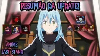 RESUMÃO DA UPDATE DE SLIME NO ANIME LAST STAND! + NOVOS CODES! | TioSussurro|