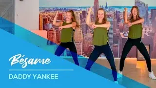 Daddy Yankee - Bésame - Easy Fitness Dance Choreography - Zumba - Coreografia