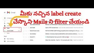 How to create a new label and use gmail Filters in Telugu |  filter your mails in gmail | In Telugu