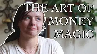 The Art of Money Magic | What I did that changed my practice