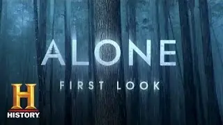 Alone: First Look | History