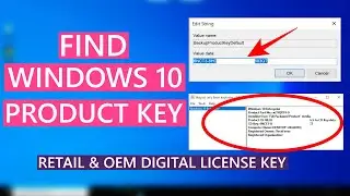 How To Find Windows 10 Product Key | Retail & OEM Digital License Key