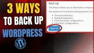 How To Take Backup Of Wordpress Website From Cpanel | Wordpress Backup Made easy