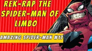 Introducing Rek-Rap | Amazing Spider-Man #17 (Dark Web Tie In)