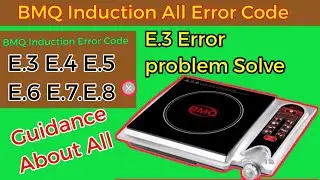 Induction Cooktop E3 Error Problem? How To Repair Induction E3 Error Code Problem In Hindi