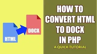 How To Convert HTML To DOCX Using PHP