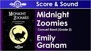 Midnight Zoomies - Emily Graham, Concert Band, Grade 2.5 (Randall Standridge Music)