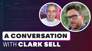 Chatting with Clark Sell on the current state of front-end, CSS, and more