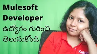 What is Mulesoft career Job roles and responsibilities (Telugu)