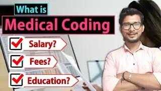 What is medical coding ? | medical coding for beginners | medical coding | medical coding course