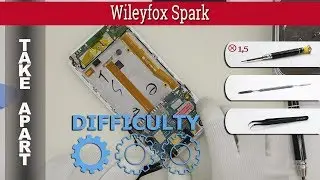 How to disassemble 📱 Wileyfox Spark Take apart Tutorial