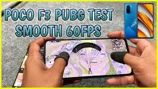 POCO F3 PUBG TEST SMOOTH 60FPS FULL HANDCAM FULLGYRO