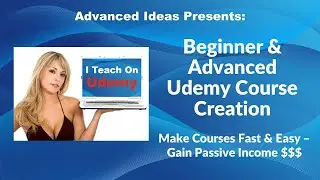 Beginner & Advanced Udemy Course Creation | Guardian Academy