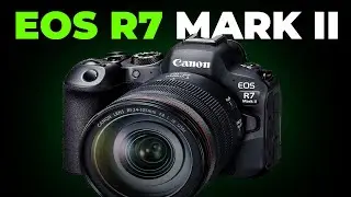 Canon EOS R7 Mark II - Better Than EOS R5 Mark II ?