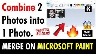 Merge 2 Pictures into 1 Picture using Microsoft Paint | Windows 10