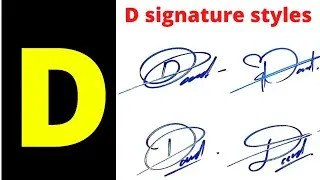 Signature D | D letter signature style |  D signature style