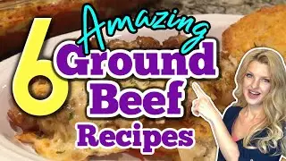 6 Mind Blowing GROUND BEEF DINNER RECIPES that are AMAZINGLY DELICIOUS! You Dont Want To Miss!