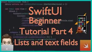 SwiftUI Tutorial for Beginners (Part 4) | Lists and Text Fields | Learn Xcode (2025)