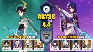 C0 Venti Nahida Burning & C0 Raiden Furina Taser | Genshin Impact - Spiral Abyss 4.4