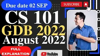 cs101 gdb Solution 2022/ cs101 gdb 2022/ cs101 gdb Solution spring 2022 / cs101 gdb august 2022