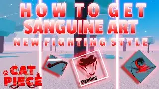 How To Get Sanguine Art Tutorial | Cat Piece