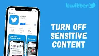 How to Turn off Sensitive Content on Twitter app 2021