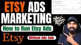 Etsy Ads For Beginners 2025 | Etsy se paise kaise kamaye | Etsy dropshipping Course Muhammad Ali