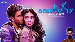 Bondhurey | Muza | Adib | Ridy Sheikh | Siam Ahmed (Official Music Video)