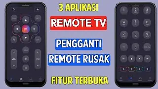 3 Aplikasi Remote TV Android Pengganti Remote TV Rusak Terbaik 2024