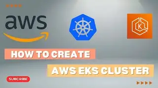 How to Create an EKS Cluster on AWS | Step-by-Step Tutorial | AWS | EKS Cluster |