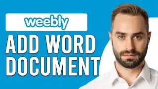 How To Add A Word Document To Weebly (How To Upload A Word Document To Weebly)