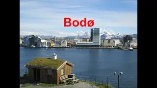 Bodø (Sehenswürdigkeiten nördlich des Polarkreises)