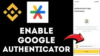 How To Set Up Google Authenticator On Binance 2025