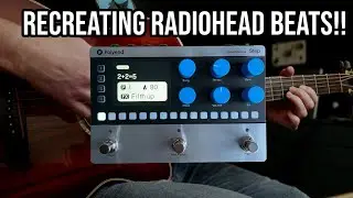 Recreating Radiohead Beats | Polyend Step Drum Machine Peal Demo